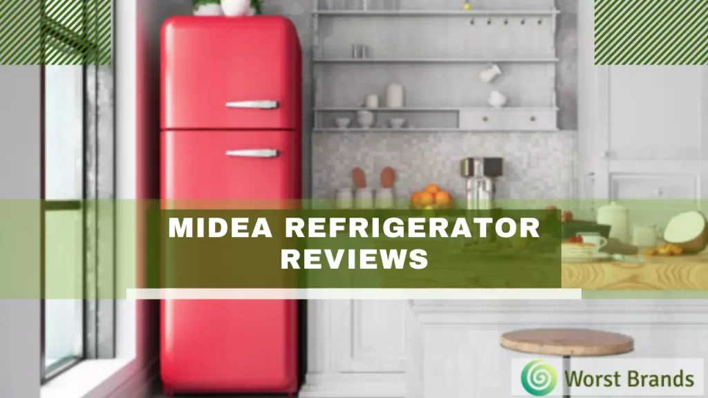 Midea Refrigerator Reviews